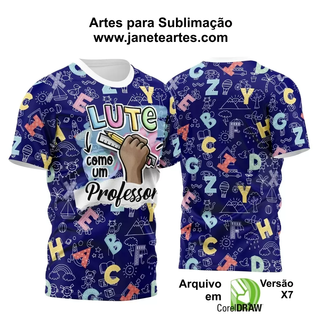 Estampa Camisa  2024 Lute Como Um Professor