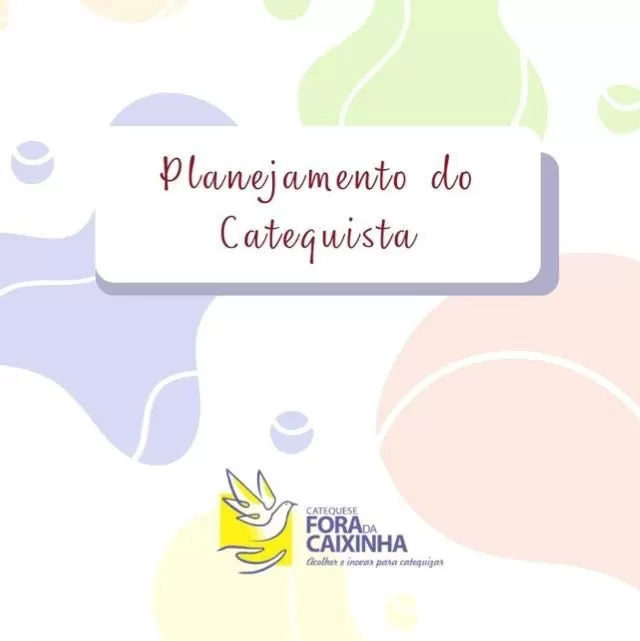 Planejamento do Catequista – Planner 2024 CFC