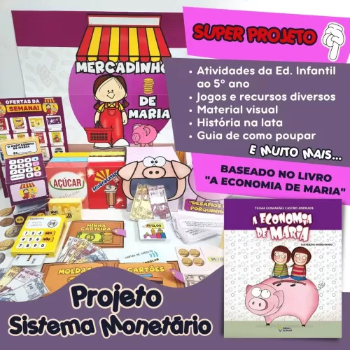 Atividade Pedagógica – PROJETO SISTEMA MONETÁRIO 