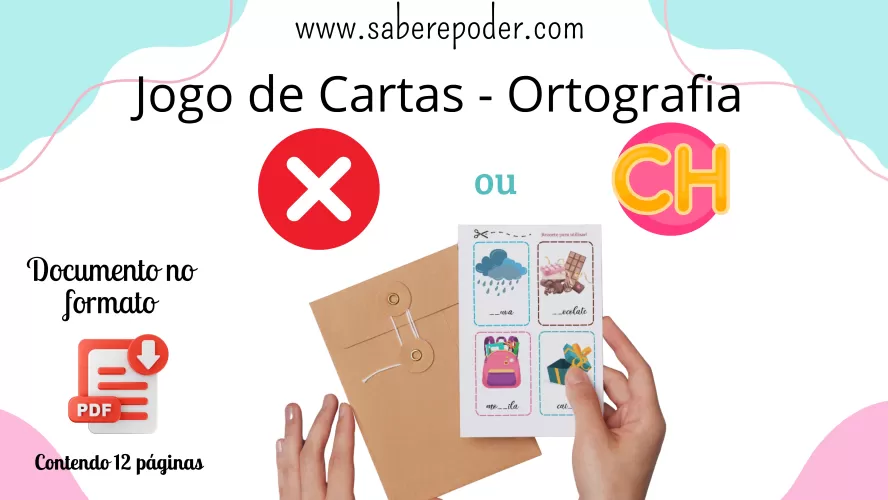 Jogo de Cartas: Ortografia - X ou ch 