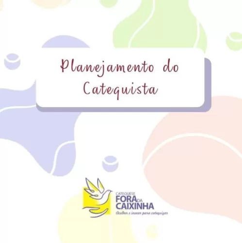 Planejamento do Catequista – Planner 2024 CFC